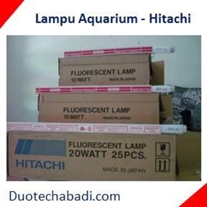 Lampu Aquarium Berkualitas Merk Hitachi