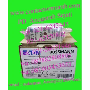 nh fuse tipe 80NHG000B eaton 80A