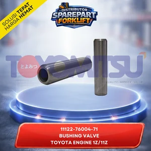 GUIDE VALVE BUSHING VALVE BUSHING KLEP 11122-76004-71 FORKLIFT TOYOTA ENGINE 1Z 11Z