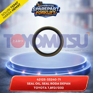 SEAL OIL SEAL RODA DEPAN SEAL AS RODA SEAL DEBU 42125-33240-71 FORKLIFT TOYOTA 7FD 8FD G30