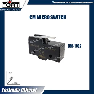 Micro Switch CM-1702 Saklar Sensor Limit Switch FORT