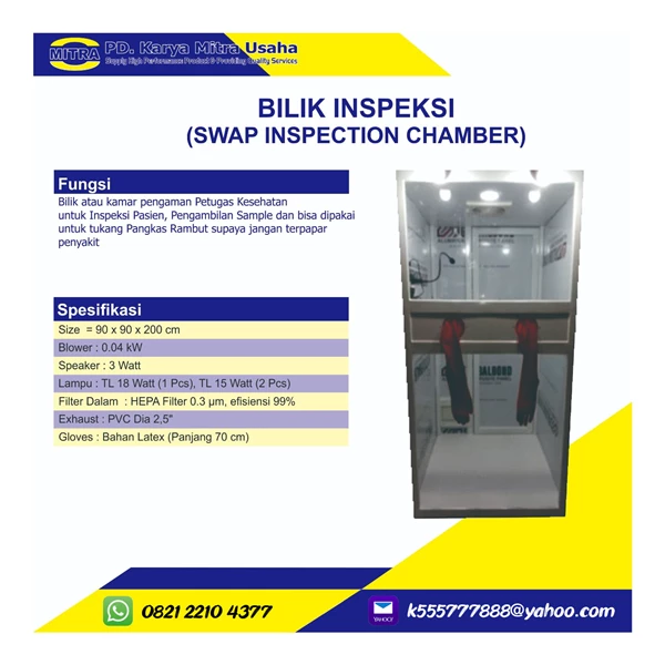 Bilik Inspeksi (Swap Inspection Chamber)