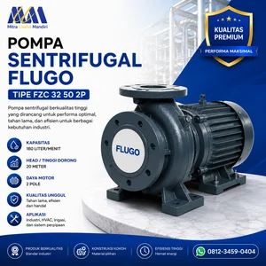 POMPA SENTRIFUGAL FLUGO TIPE FZC 32 50 2P Kapasitas 180 liter per menit Head 20 m