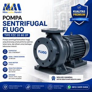 POMPA SENTRIFUGAL FLUGO TIPE FZC 35 80 2P Kapasitas 350 liter per menit Head 18 m