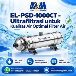 EL-PSD-1000CT - Ultrafiltrasi untuk Kualitas Air Optimal Filter Air