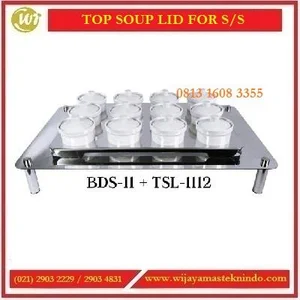 Tempat Sop Prasmanan / Top Soup Lid For SS TSL-1112 + BDS-11 Commercial Kitchen