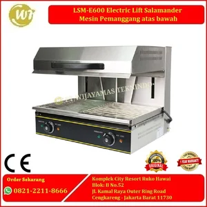 LSM-E600 Electric Lift Salamander - Mesin Pemanggang atas bawah