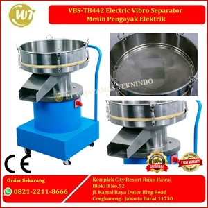 VBS-TB442 Electric Vibro Separator – Mesin Pengayak Elektrik