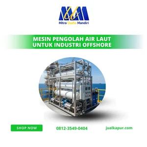Water Treatment lainnya - Mesin Reverse Osmosis Air Laut untuk Wilayah Offshore