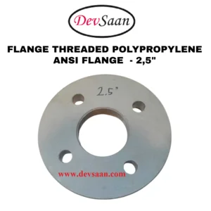 Flange Threaded Polypropylene 2.5" Flange Standard ANSI#150 - 75 mm