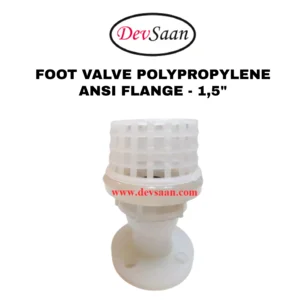 Foot Valve Polypropylene 1.5" Flange ANSI B.16.5 Class #150 - 40 mm