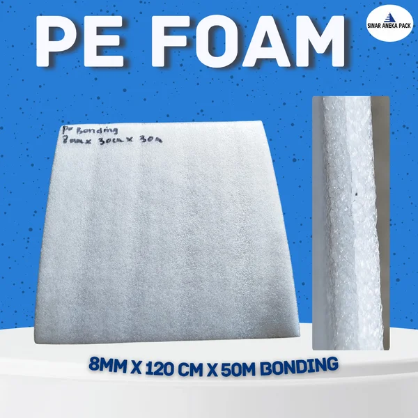 Pe foam sheet uk 8mm x 120 cm x 50m Bonding