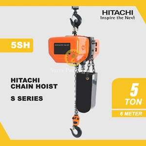 HITACHI CHAIN HOIST S SERIES 5SH CAPACITY 5 TON x 6 m