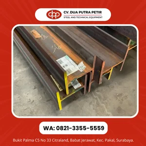 BESI H BEAM 100 X 100 X 6 X 8MM X 12 MTR MERK GYS/GG/NBP/GRP