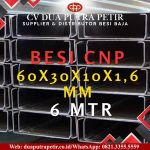 Besi CNP 60 x 30 x 10 x 1.6 mm Panjang 6 Meter - Surabaya