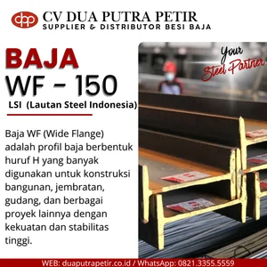Ready Besi WF 150 LSI 150 x 75 x 5 x 7 mm Panjang 12 Meter - Surabaya
