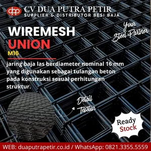UNION M16 Wiremesh Surabaya – Steel Reinforcement Material for Concrete Structures