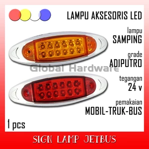 Lampu Signal Led Aksesoris Variasi Marker Lamp Samping Sein Sign Side Light Riting Reting Mayang Motor Mobil Truk Truck Bus Bis Bak Box Tangki 05