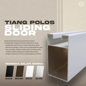 Tiang Polos Sliding Door - PC White / Putih Coating