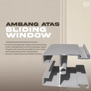 Ambang Atas Sliding Door Aluminium