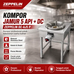 Kompor Jamur 5 Api + DC Zeppelin DC-AJ5 P Stainless Steel/Kompor Gas Komersial
