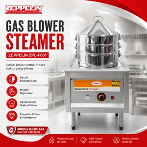 Zeppelin Gas Blower Steamer ZPL-F001 Stainless Steel/Steamer Makanan