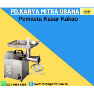 Mesin Pemasta Kasar Kakao Kapasitas 30 Kg/Jam