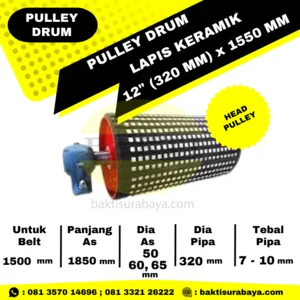 Pulley Drum Lapis Keramik 12" Inch (320 mm) x 1550 mm Head Pulley