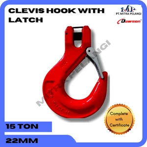  Clevis Hook with Safety Latch DAWSON Size 22mm WLL 15 TON
