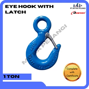 Eye Hook with Safety Latch DAWON WLL 1 Ton Grade 100