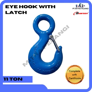 Eye Hook with Safety Latch DAWON WLL 11 Ton Grade 100