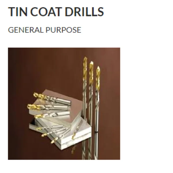 Tin Coat Drills