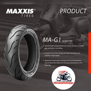 Paket Maxxis Ma-G1 80/80 Dan 100/80-17 Tubeless Plus Pentil Dan Cairan Anti Ban Bocor