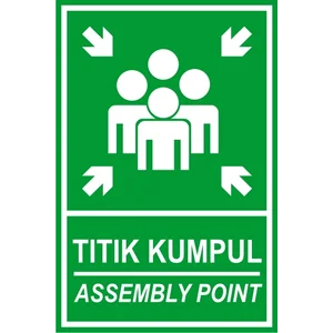 Safety Sign Titik Kumpul Ukuran 40 X 60 CM