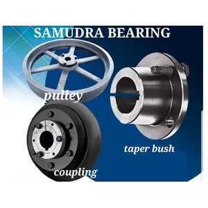 POWER TRANSMISSION PULLEY TAPER BUSH COUPLING SAMUDRA BEARING JAKARTA