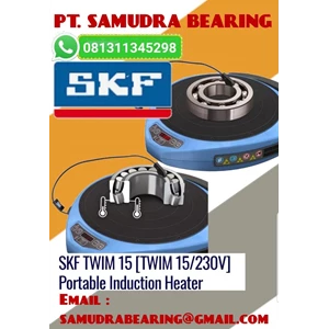 TWIM 15 SKF HEATER BEARING PT. SAMUDRA BEARING