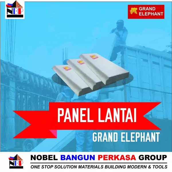 Panel Lantai Grand Elephant Nobel Bangun 