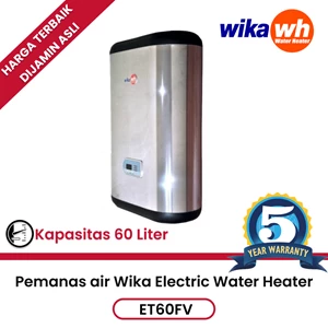 Pemanas Air Listrik Electric Water Heater Wika ET60FV 60 liter