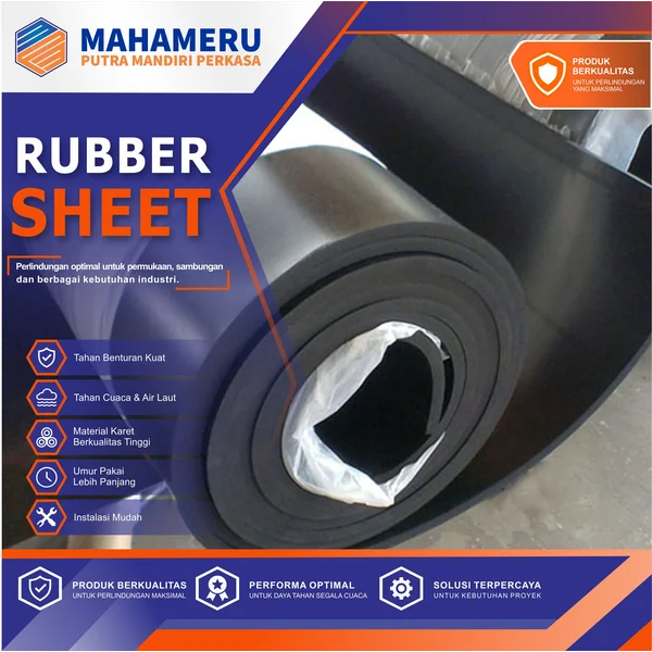 Rubber sheet Dengan Berbagai Ketebalan Sesuai Kebutuhan MPM Perkasa