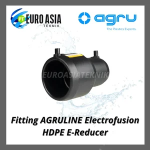 AGRU Fitting Electrofusion HDPE E-Reducer - AGT-2517711