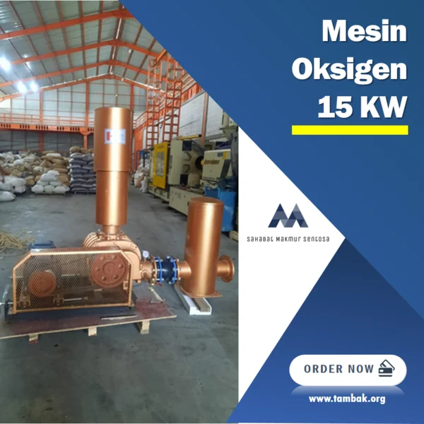 mesin penghasil oksigen tambak udang  15 KW