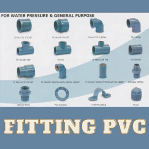 Aksesoris Fitting Pipa Upvc/ Fitting Pipa Pvc  Jis