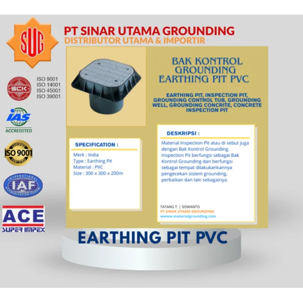 Earthing Pit PVC APEP-01 300 X 300 X 200MM / Bak Kontrol Grounding Super Impex