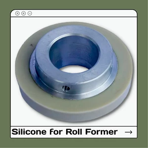 Silicone For Roll Former (Part Machine)