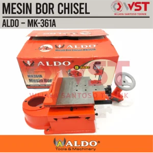 Mesin Bor Bobok Kayu ALDO MK361A / Mortising Chisel MK 361A / MK-361A