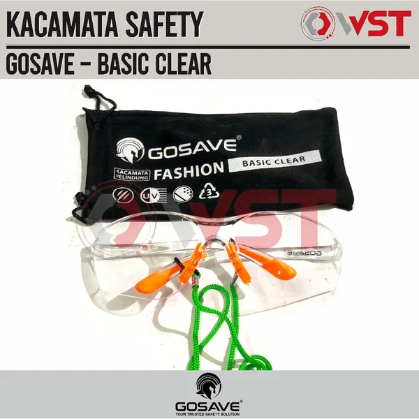Gosave Kacamata Safety Fashion Basic Clear / Kaca mata Gerinda