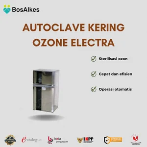 AUTOCLAVE KERING OZONE ELECTRA (Sterilisasi)