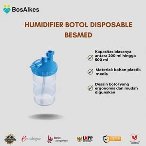 HUMIDIFIER BOTOL DISPOSABLE BESMED OKSIGEN