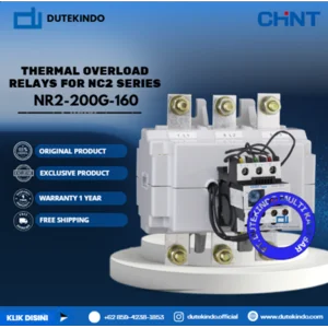 CHINT THERMAL OVERLOAD RELAYS FOR NC2 SERIES 100A - 160A NR2-200G-160 Overload Relay