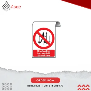 SSF9646870K Scaffolding Incomplete Do Not Use Aluminium Sign 300mm x 500mm